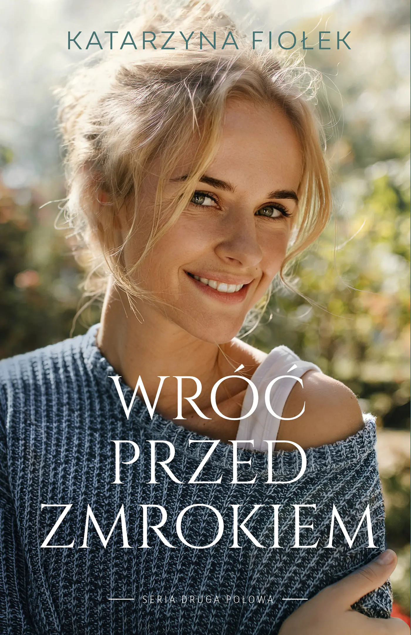 Książka - Wróć przed zmrokiem