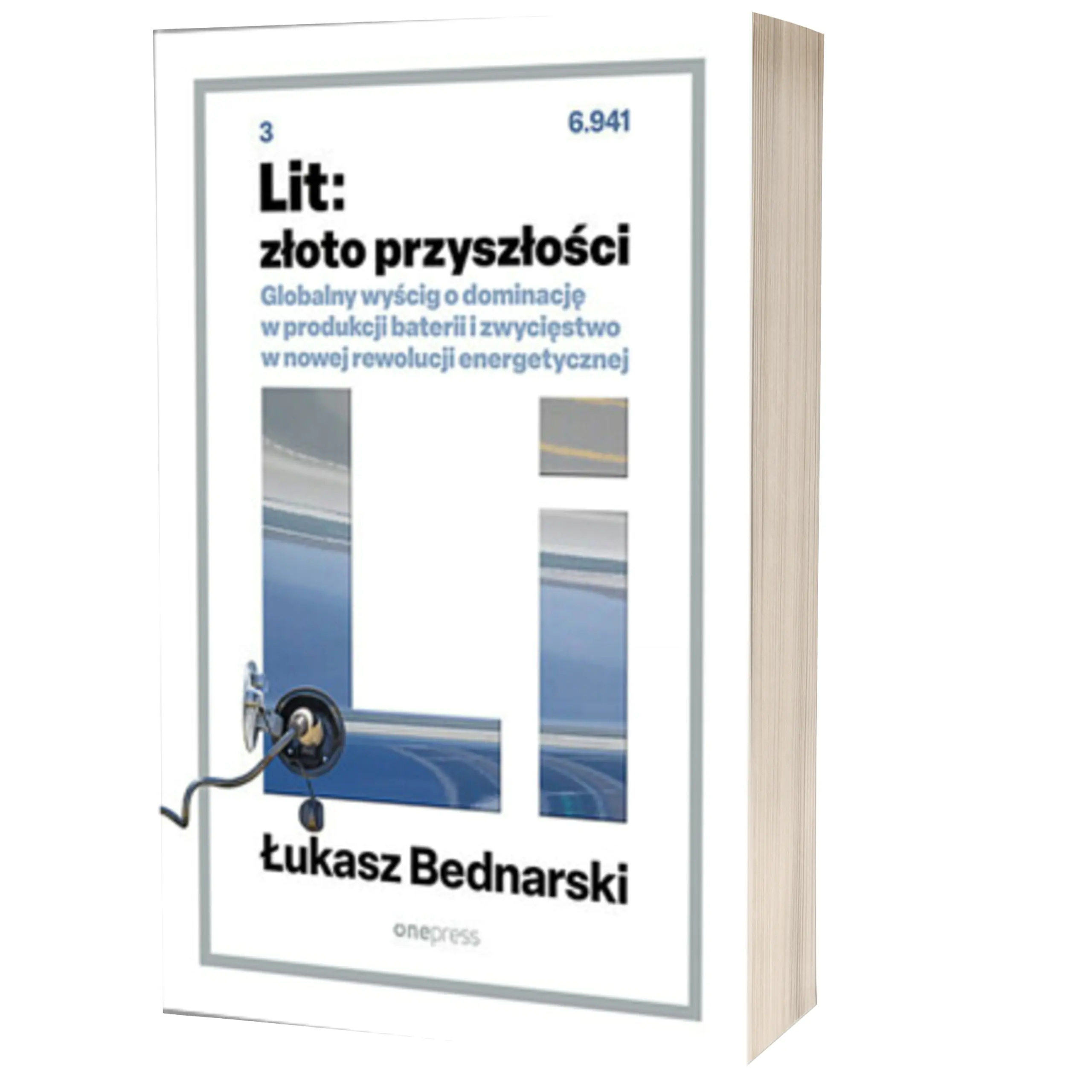 Książka - Lit: złoto przyszłości. Globalny wyścig o dominację w produkcji baterii i zwycięstwo w nowej rewolucji energetycznej