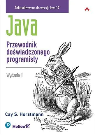 Książka - Java. Przewodnik doświadczonego programisty