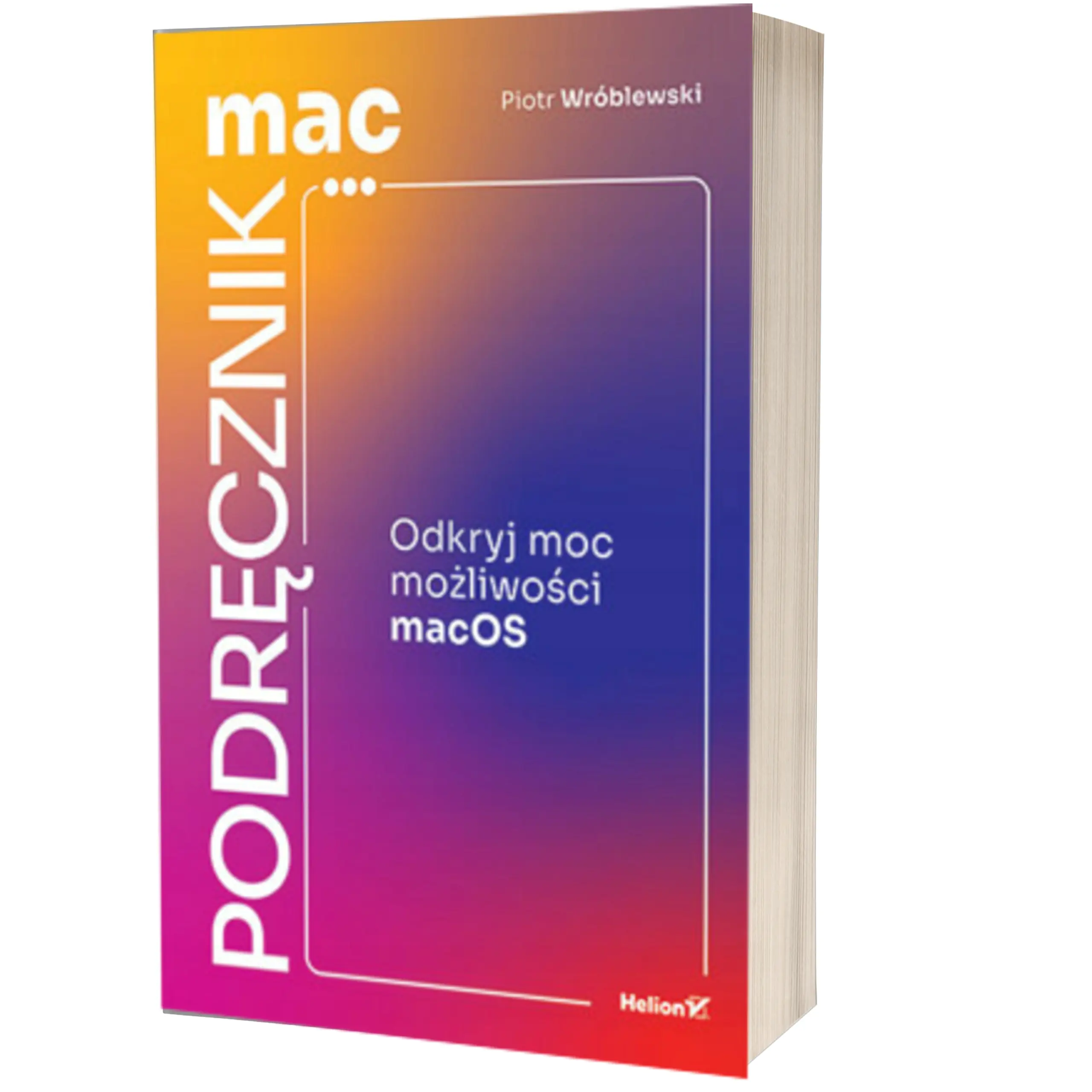 Książka - MacPodręcznik. Odkryj moc możliwości macOS