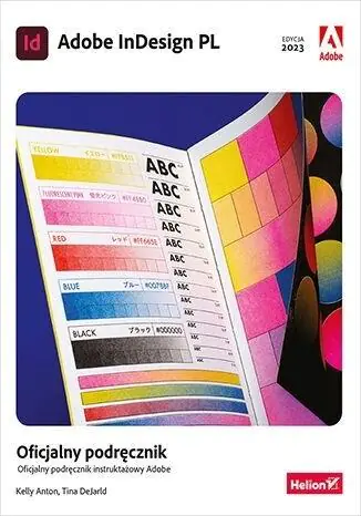 Książka - Adobe InDesign PL. Oficjalny podręcznik. Edycja 2023
