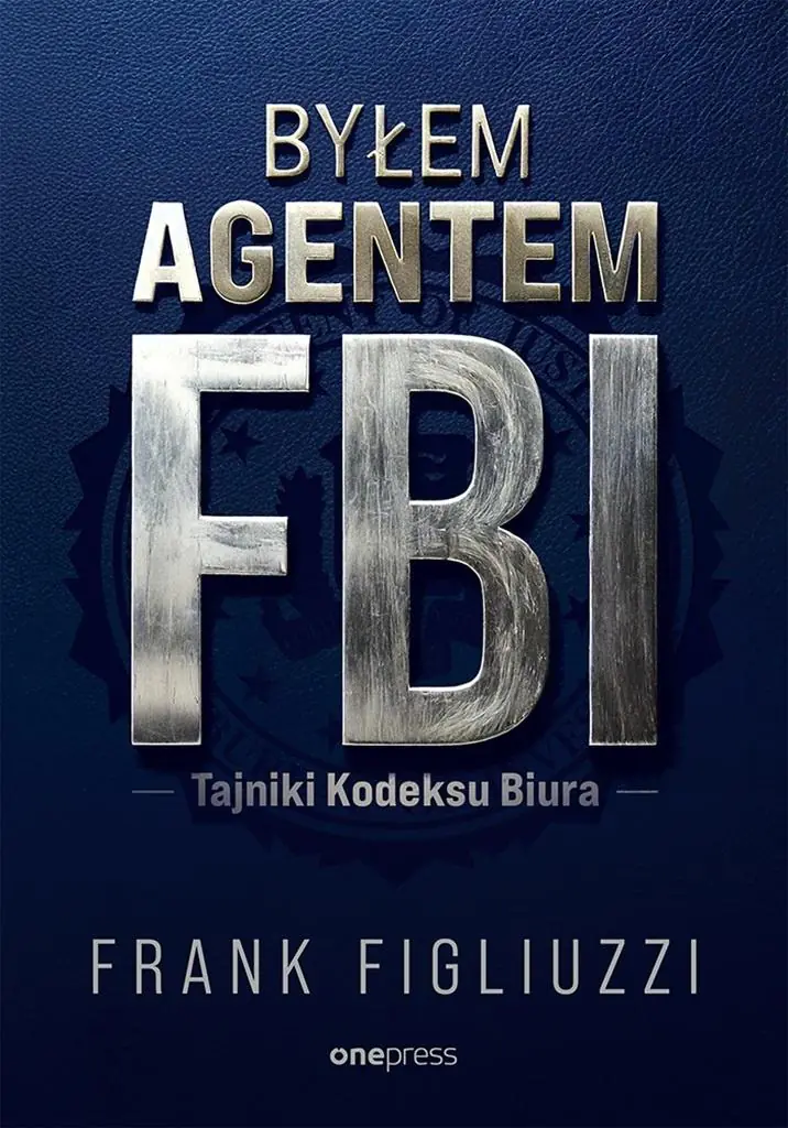Książka - Byłem agentem FBI. Tajniki Kodeksu Biura