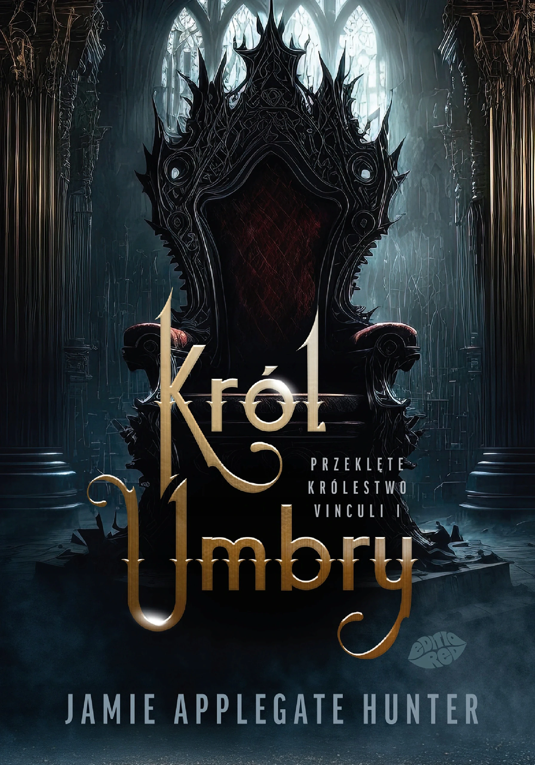 Książka - Król Umbry. Przeklęte królestwo Vinculi. Tom 1