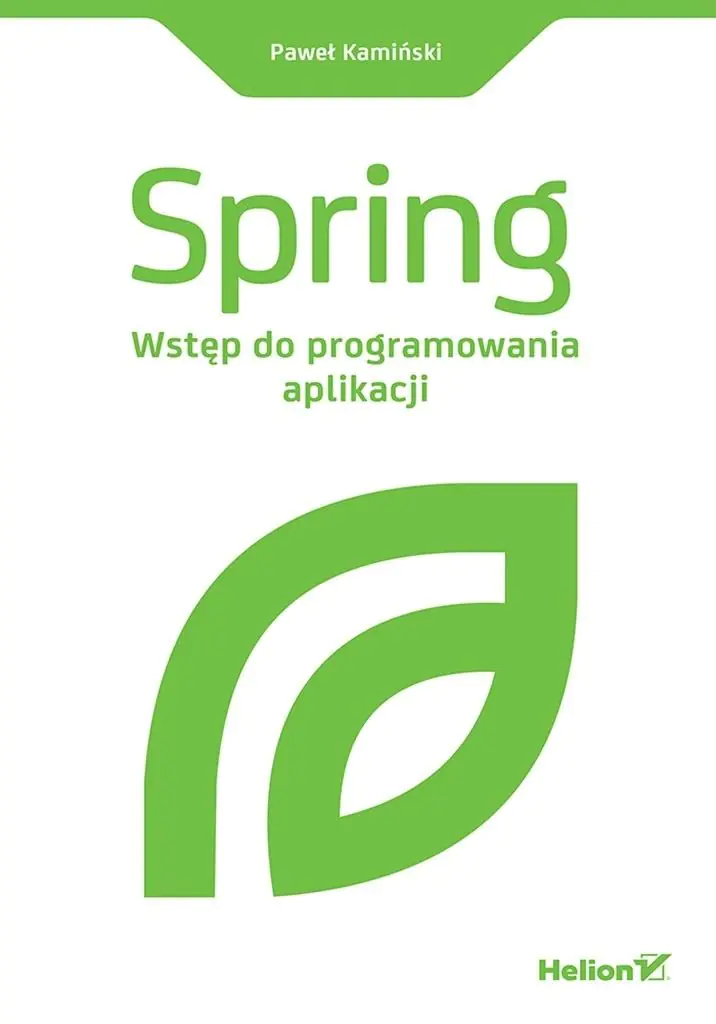 Książka - Spring. Wstęp do programowania aplikacji