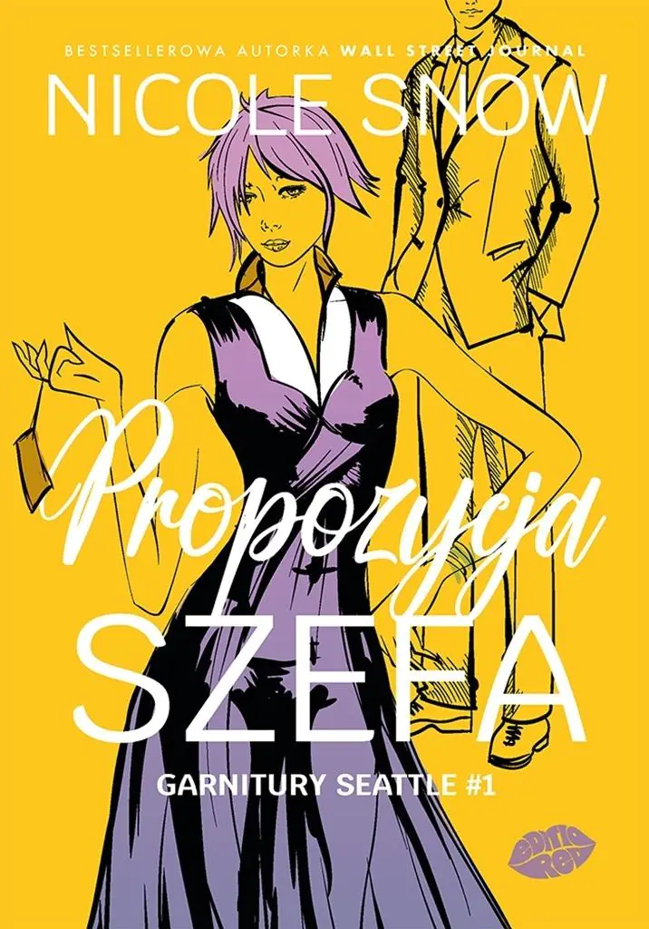 Książka - Propozycja szefa. Garnitury Seattle. Tom 1