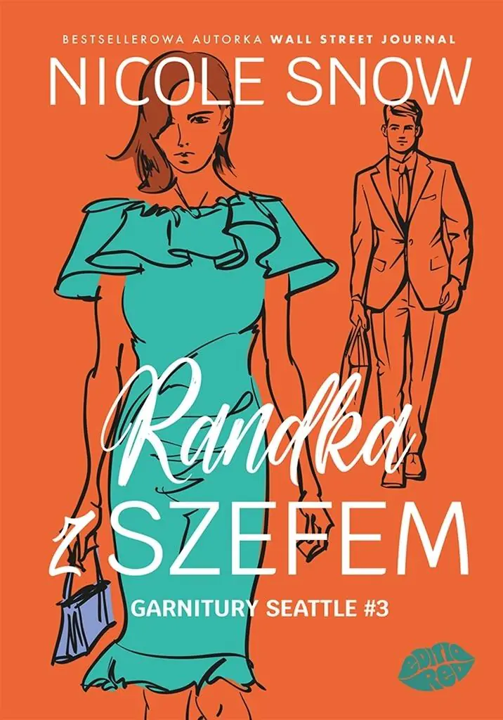 Książka - Randka z szefem. Garnitury Seattle. Tom 3