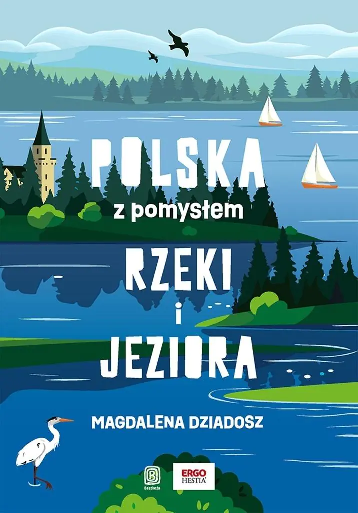 Książka - Rzeki i jeziora. Polska z pomysłem