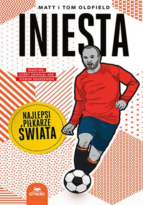 Książka - Iniesta. Najlepsi piłkarze świata