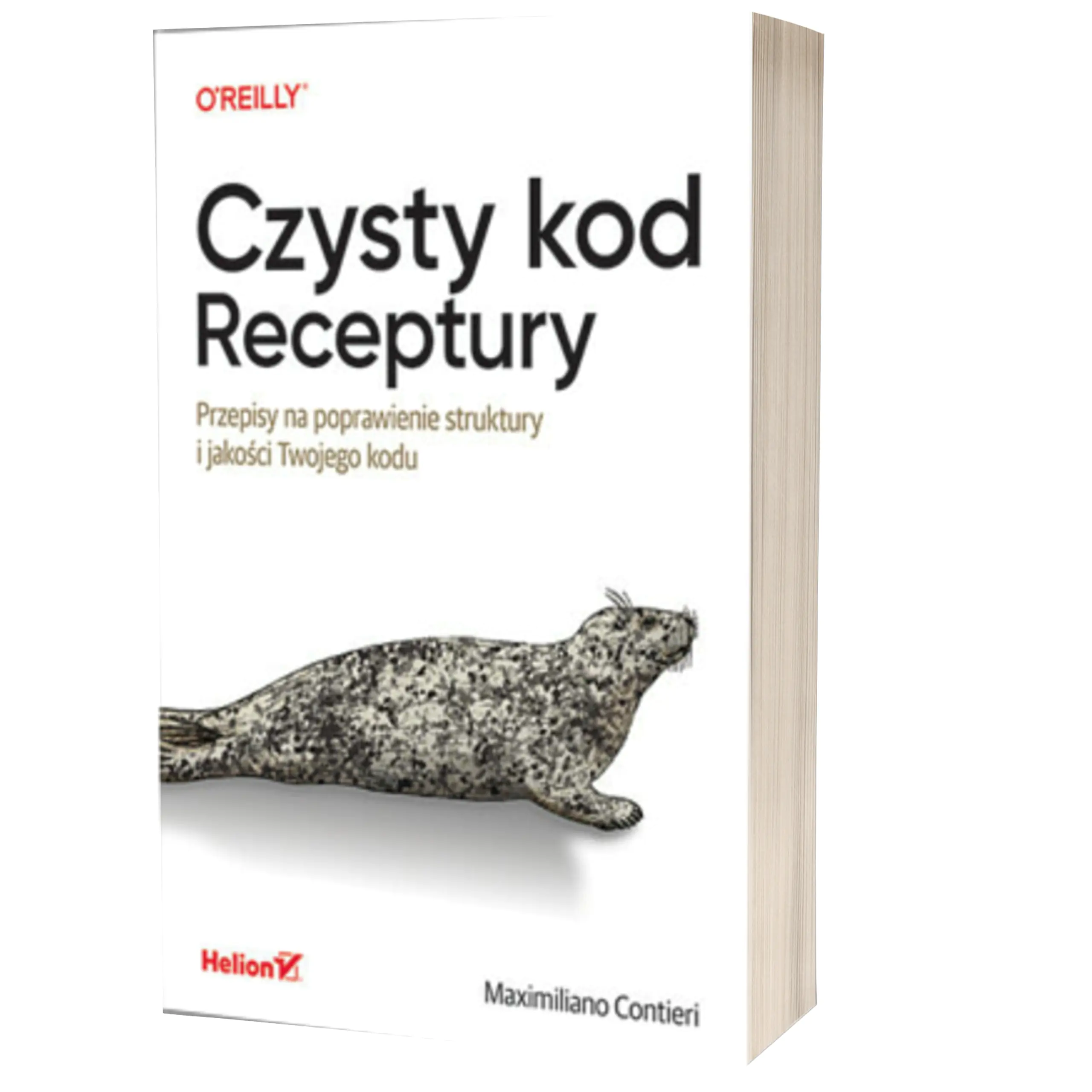 Książka - Czysty kod. Receptury. Przepisy na poprawienie struktury i jakości Twojego kodu