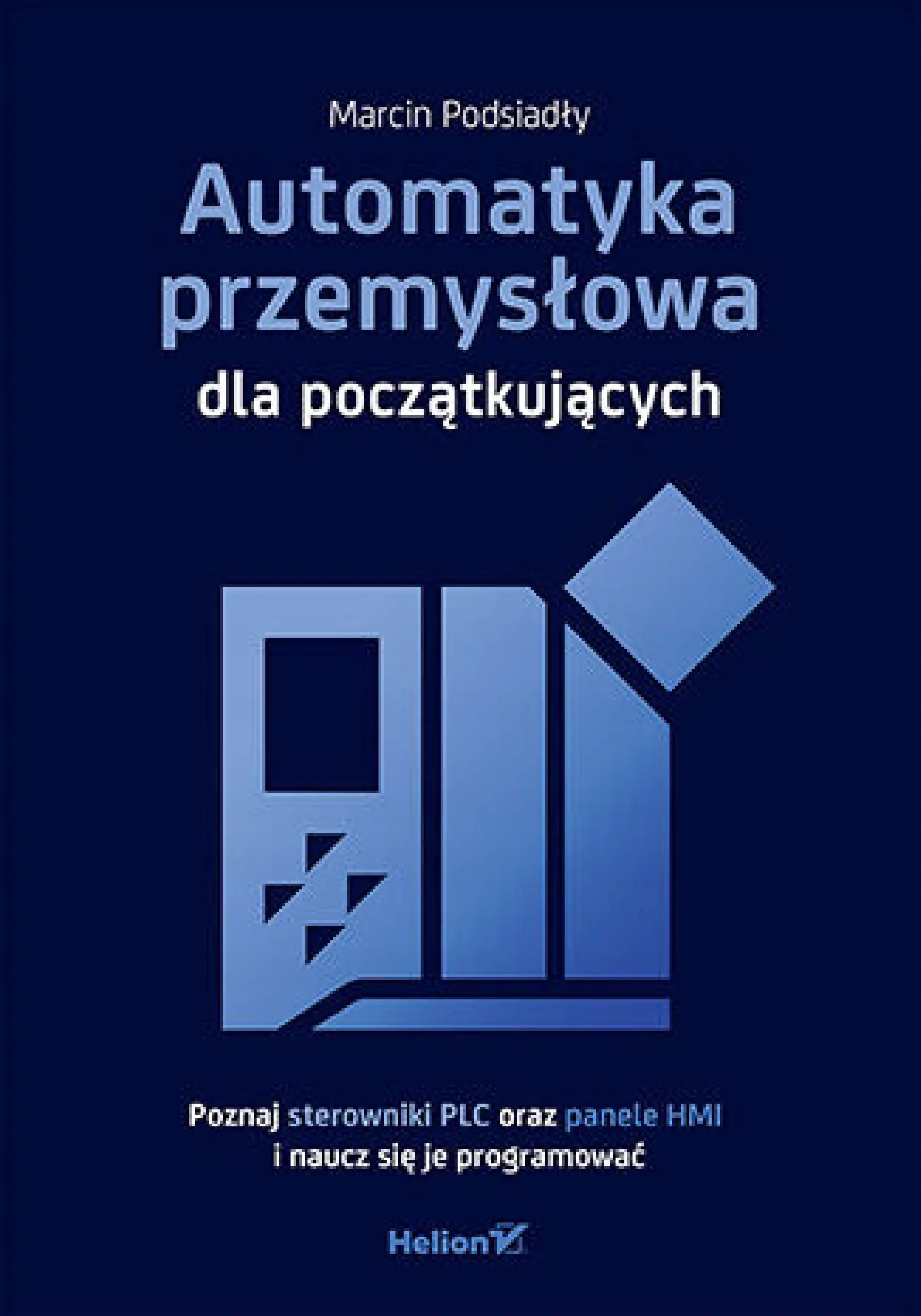 Książka - Automatyka przemysłowa dla początkujących