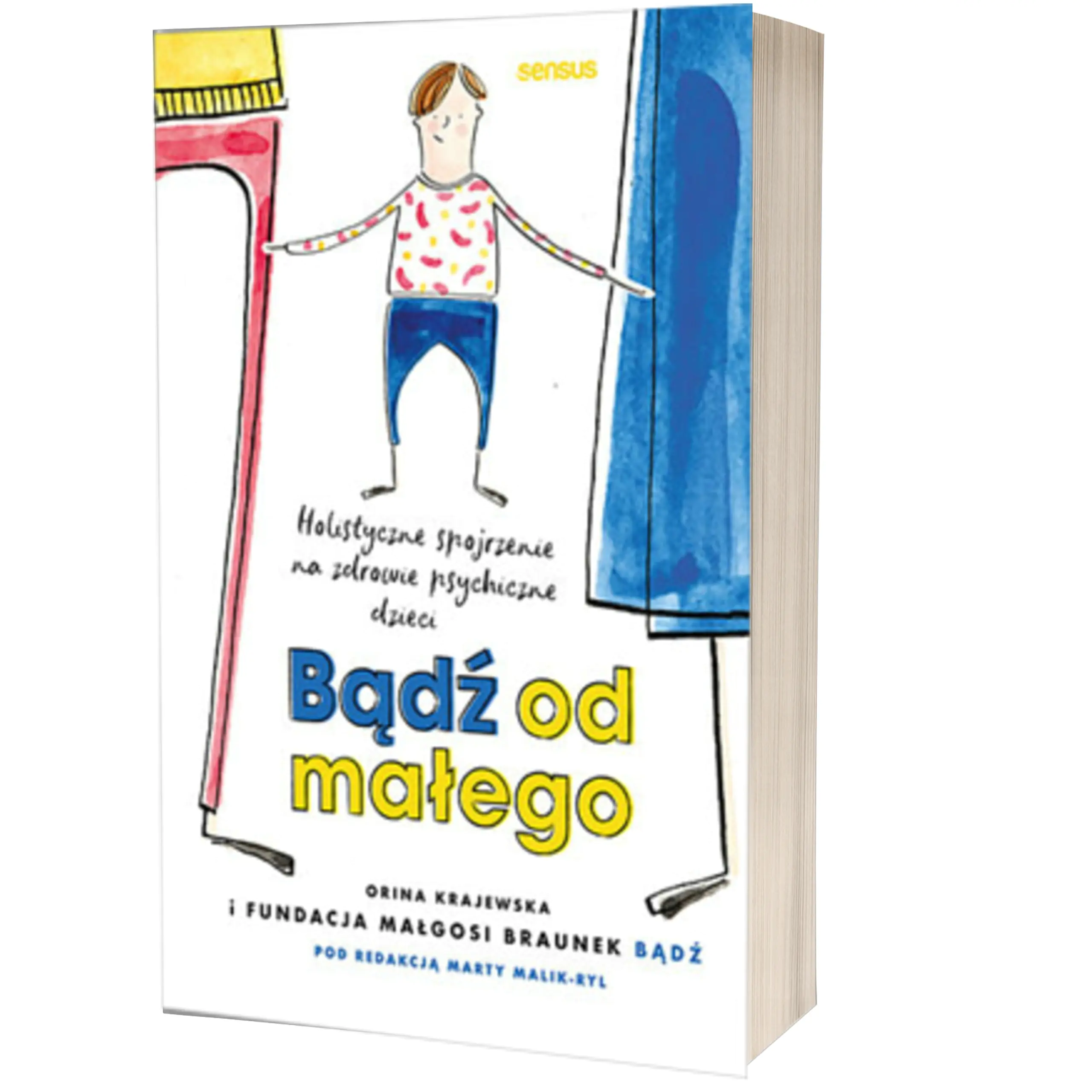 Książka - Bądź od małego. Holistyczne spojrzenie na zdrowie psychiczne dzieci