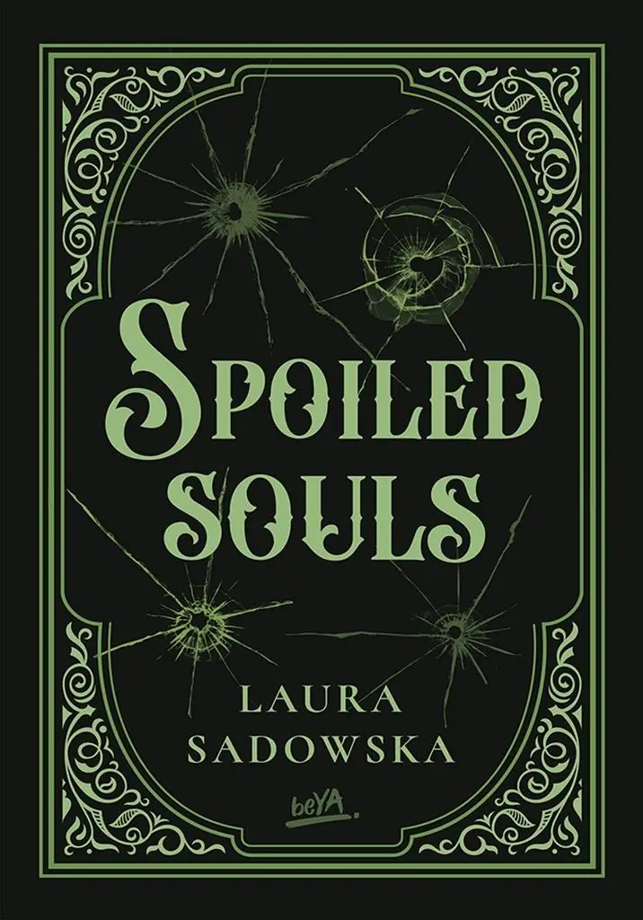Książka - Spoiled souls