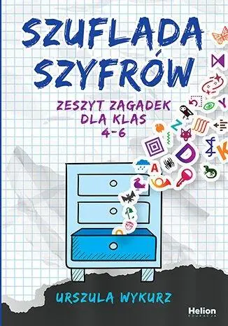 Książka - Szuflada szyfrów. Zeszyt zagadek dla klas 4-6