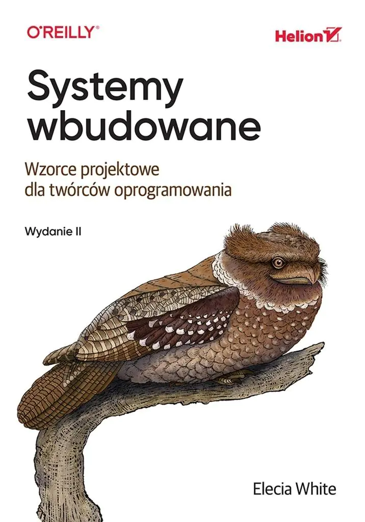 Książka - Systemy wbudowane. Wzorce projektowe dla twórców oprogramowania