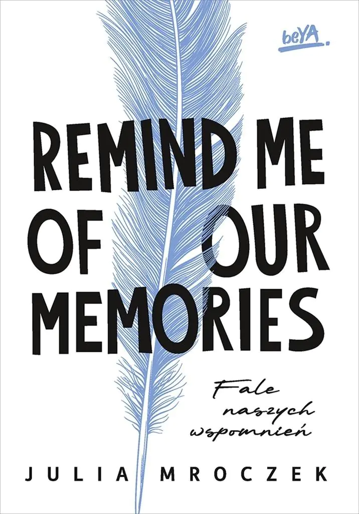 Książka - Remind Me of Our Memories. Fale naszych wspomnień