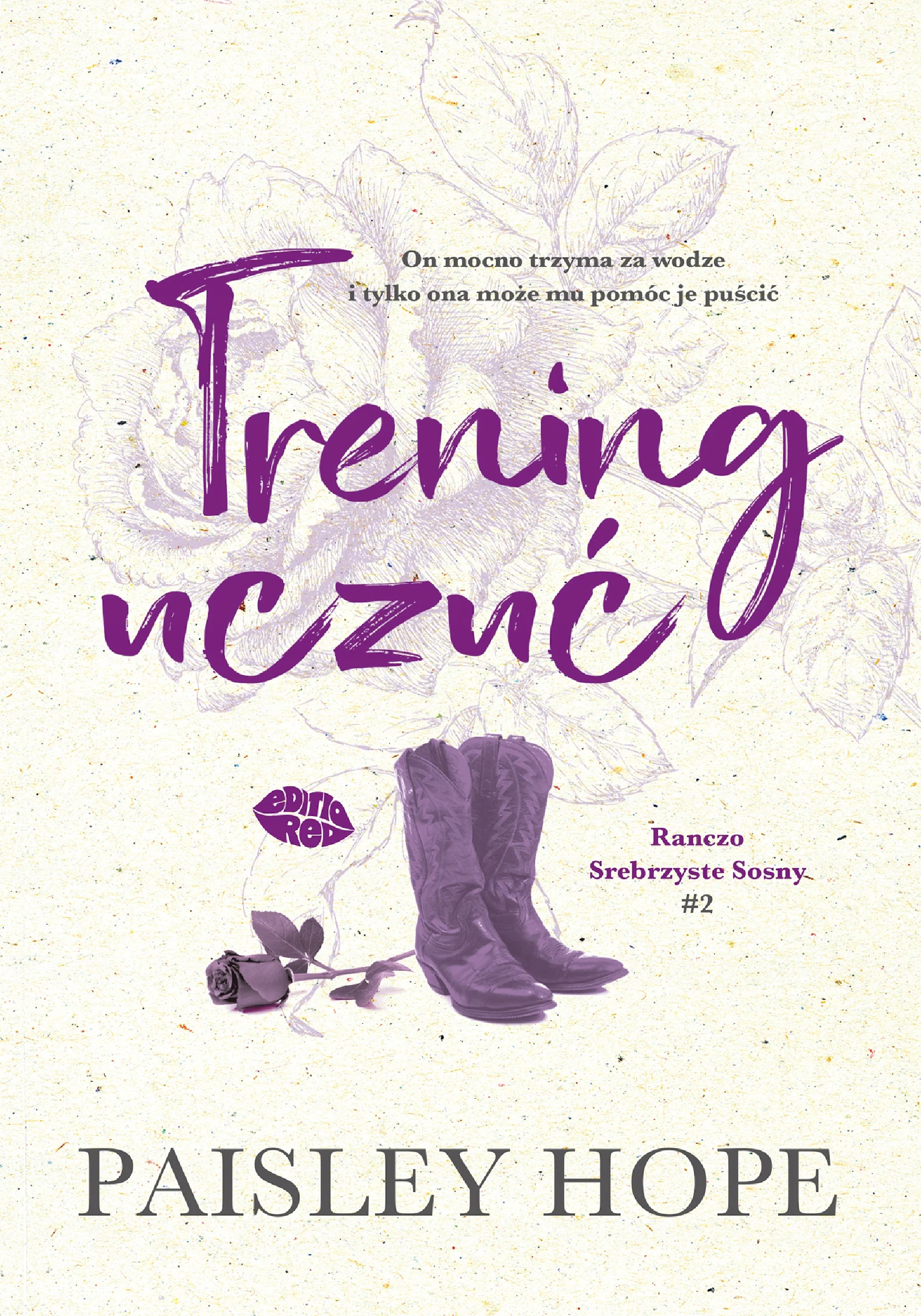 Książka - Trening uczuć. Ranczo Srebrzyste Sosny. Tom 2