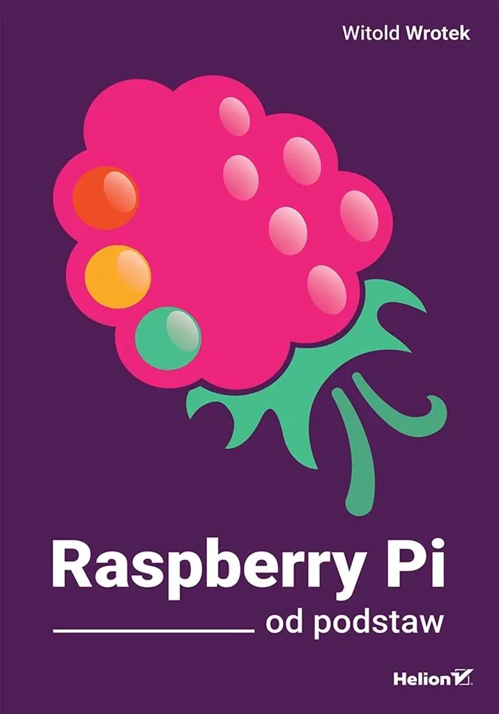 Książka - Raspberry Pi od podstaw