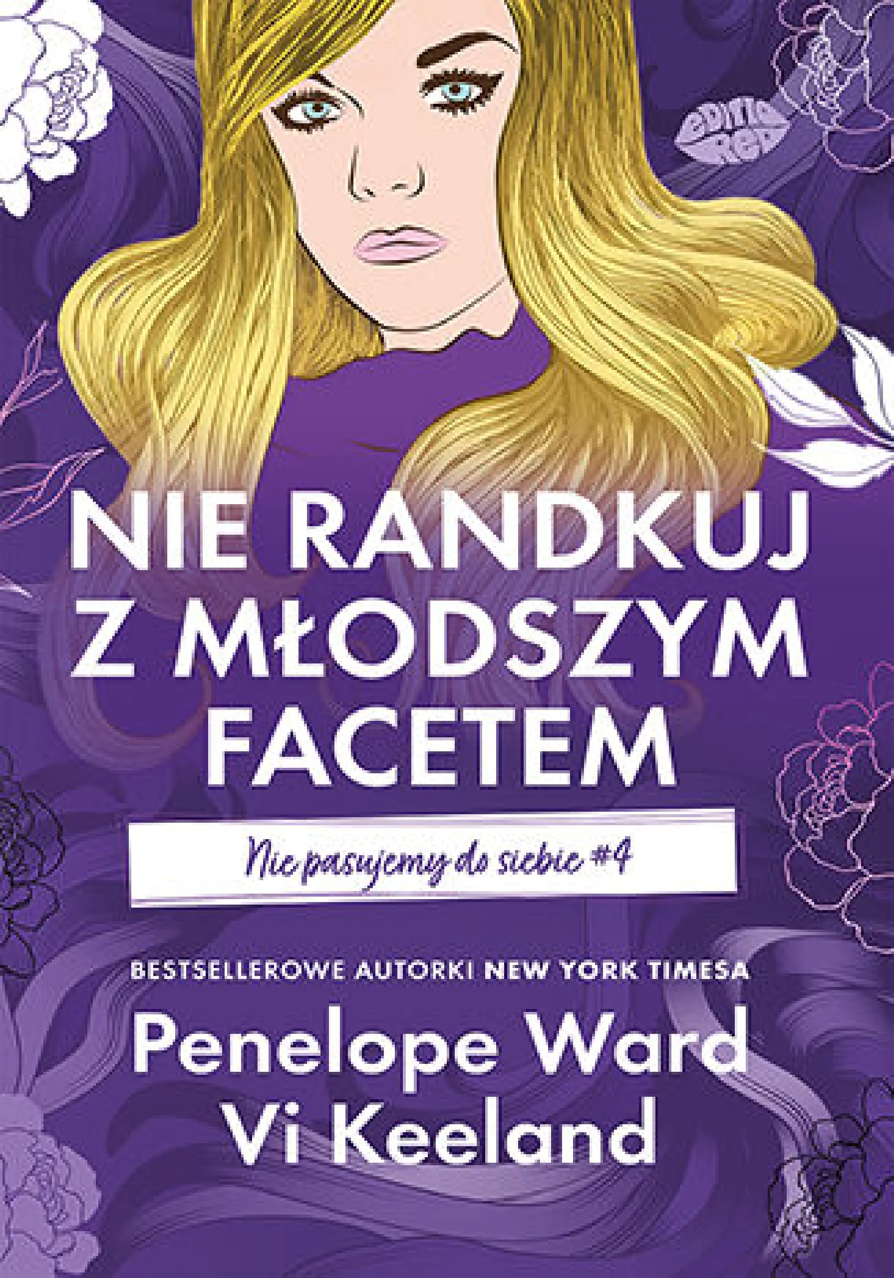 Książka - Nie randkuj z młodszym facetem. Nie pasujemy do siebie. Tom 4