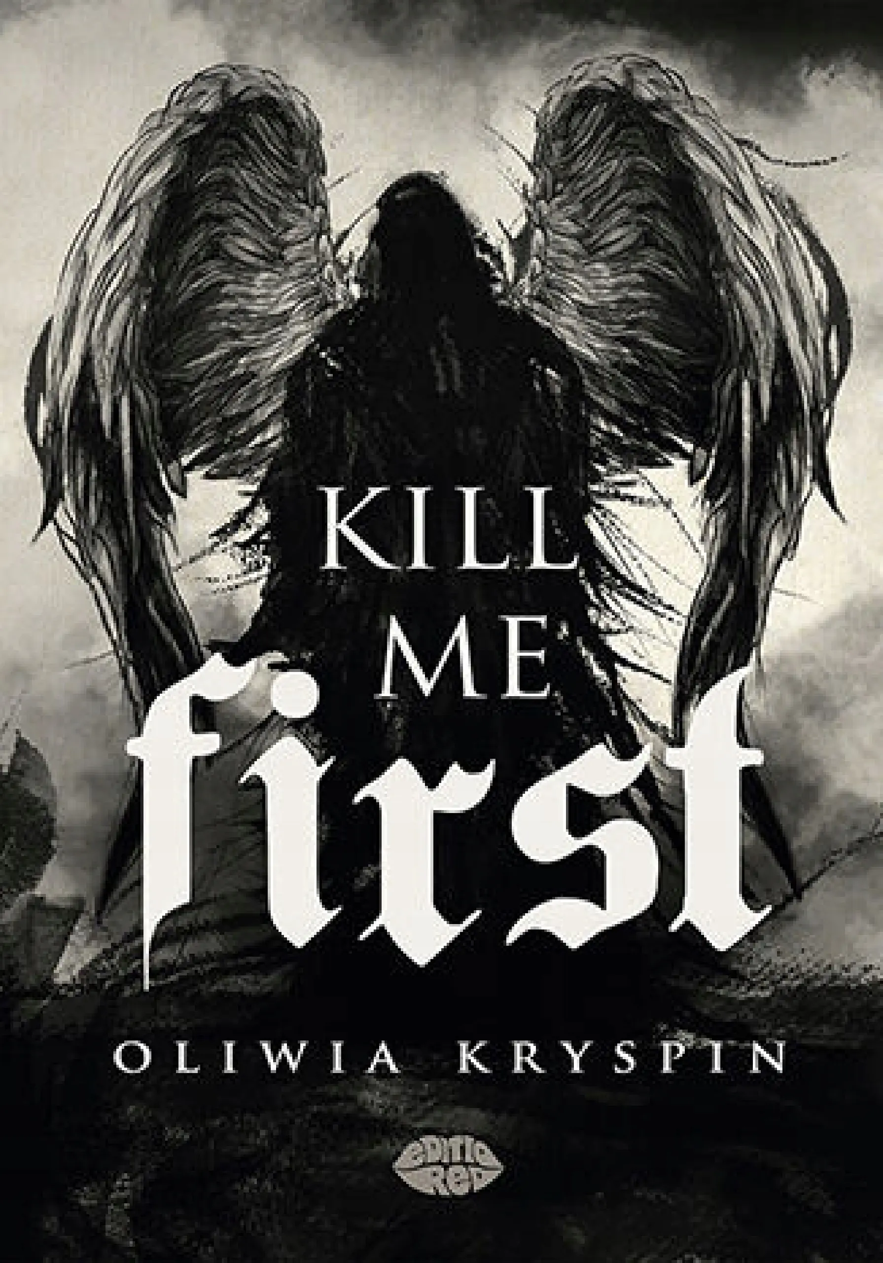 Książka - Kill me First