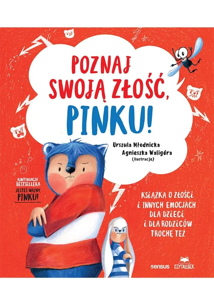 Książka - Poznaj swoją złość, Pinku! Książka o złości i innych emocjach dla dzieci i dla rodziców trochę też