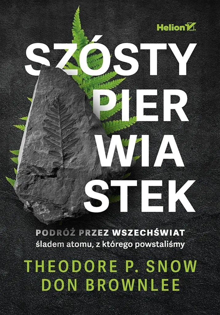 Książka - Szósty pierwiastek. Podróż przez Wszechświat śladem atomu, z którego powstaliśmy