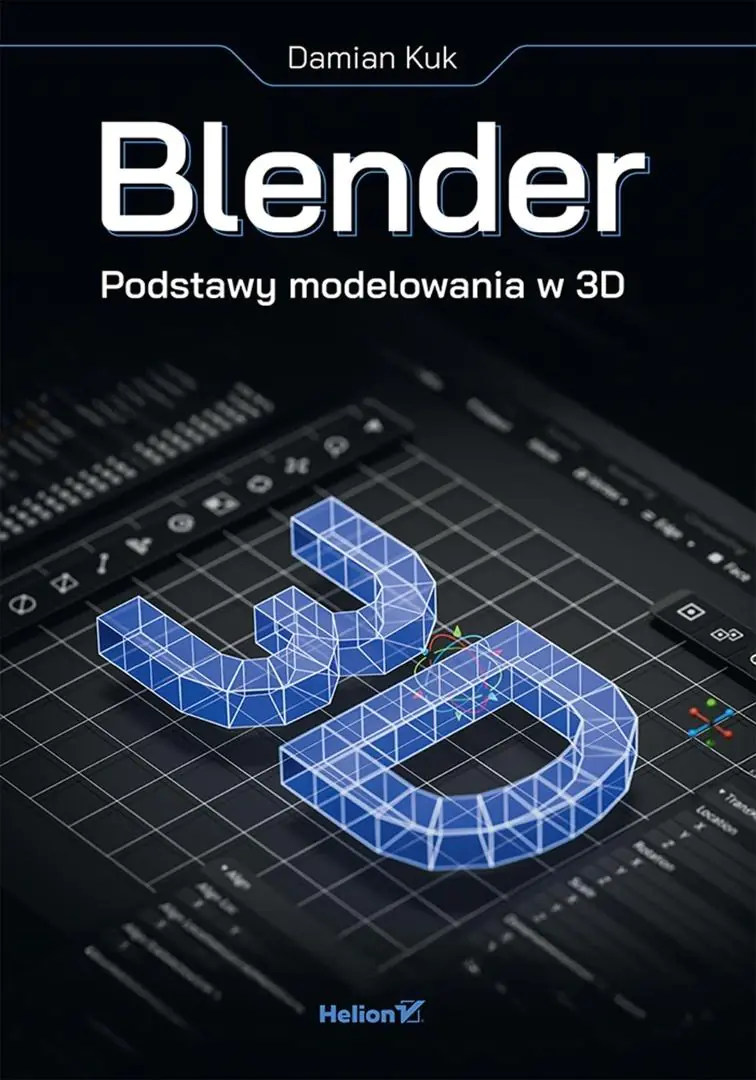 Książka - Blender. Podstawy modelowania w 3D