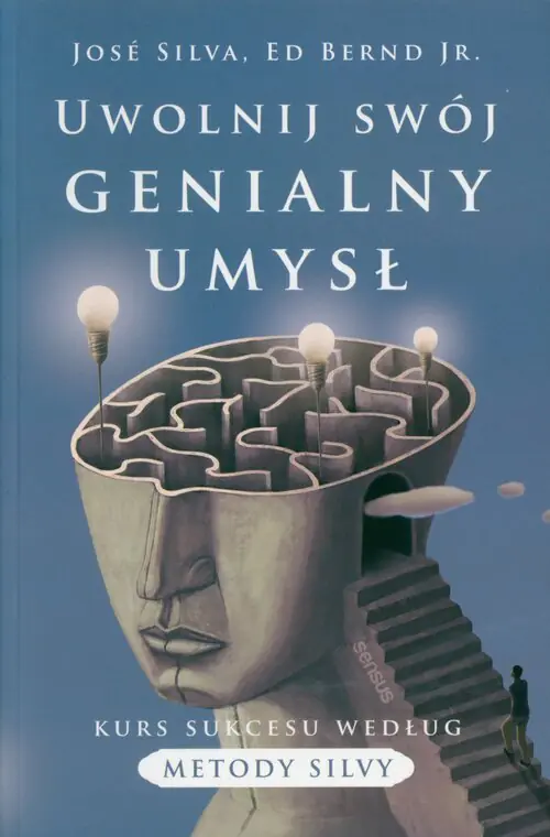 Książka - Uwolnij swój genialny umysł. Kurs sukcesu według metody Silvy