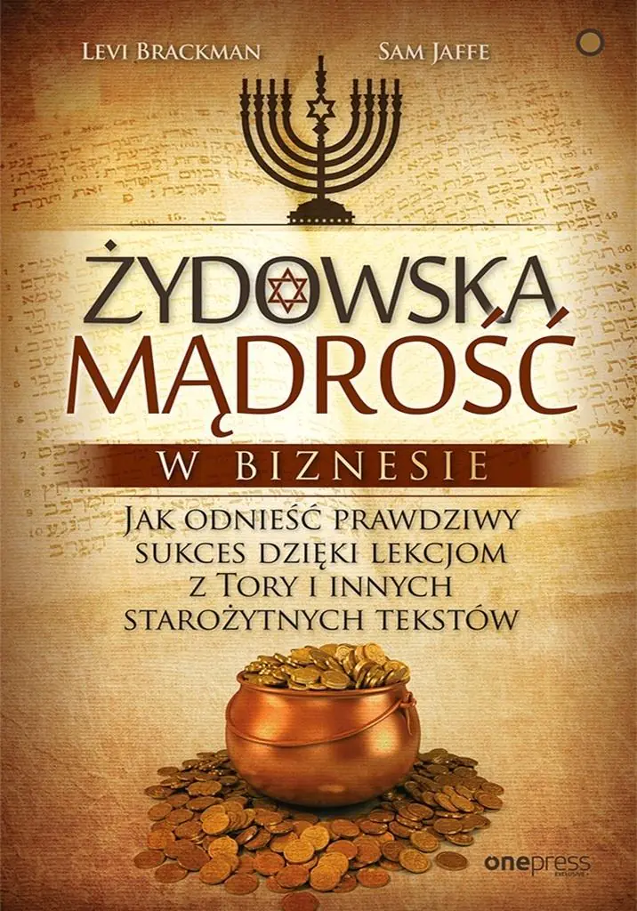 Książka - Żydowska mądrość w biznesie. Jak odnieść prawdziwy sukces dzięki lekcjom z Tory i innych starożytnych tekstów