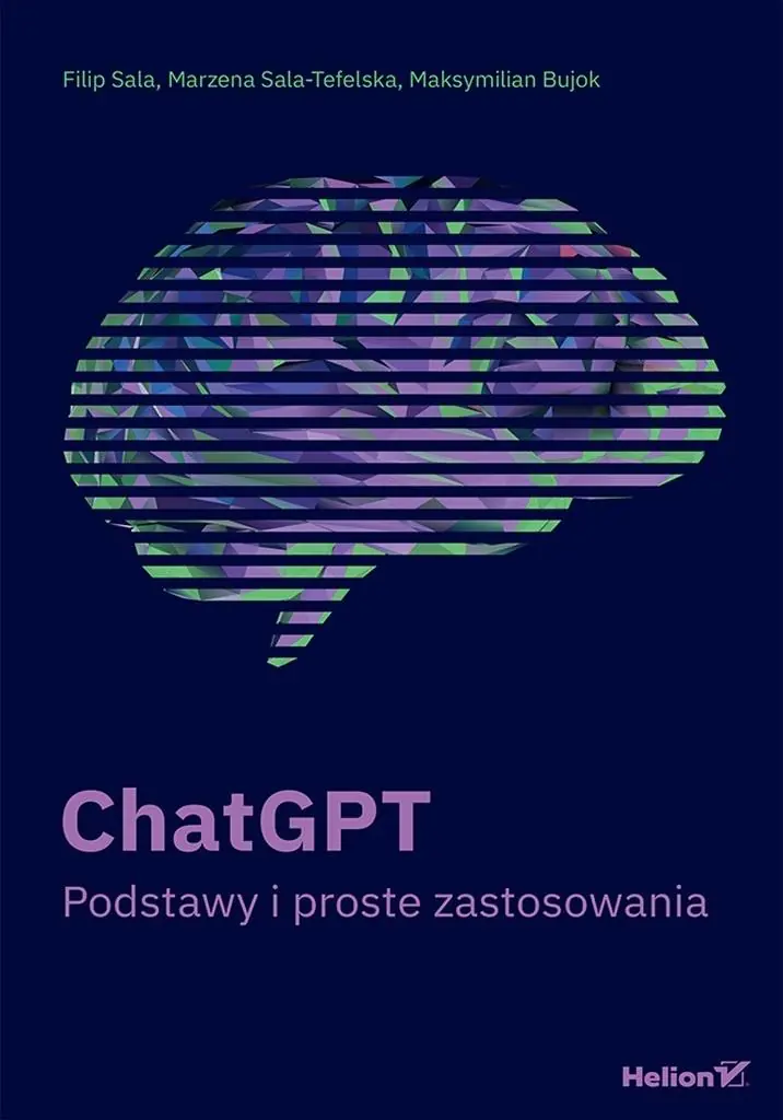 Książka - ChatGPT. Podstawy i proste zastosowania