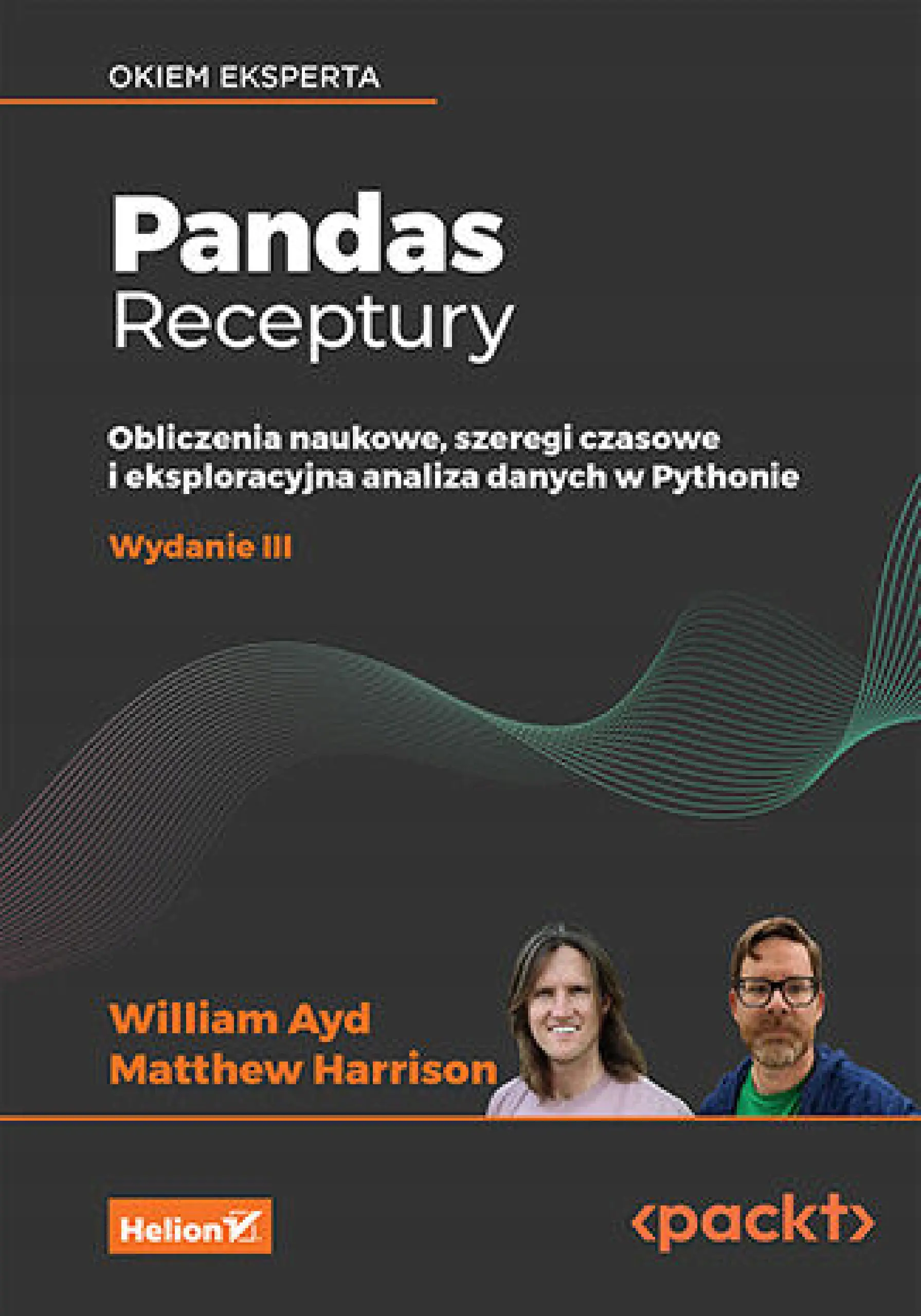 Książka - Pandas. Receptury. Obliczenia naukowe, szeregi czasowe i eksploracyjna analiza danych w Pythonie