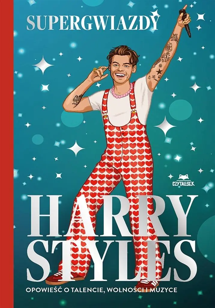 Książka - Harry Styles. Opowieść o talencie, wolności i muzyce. Supergwiazdy