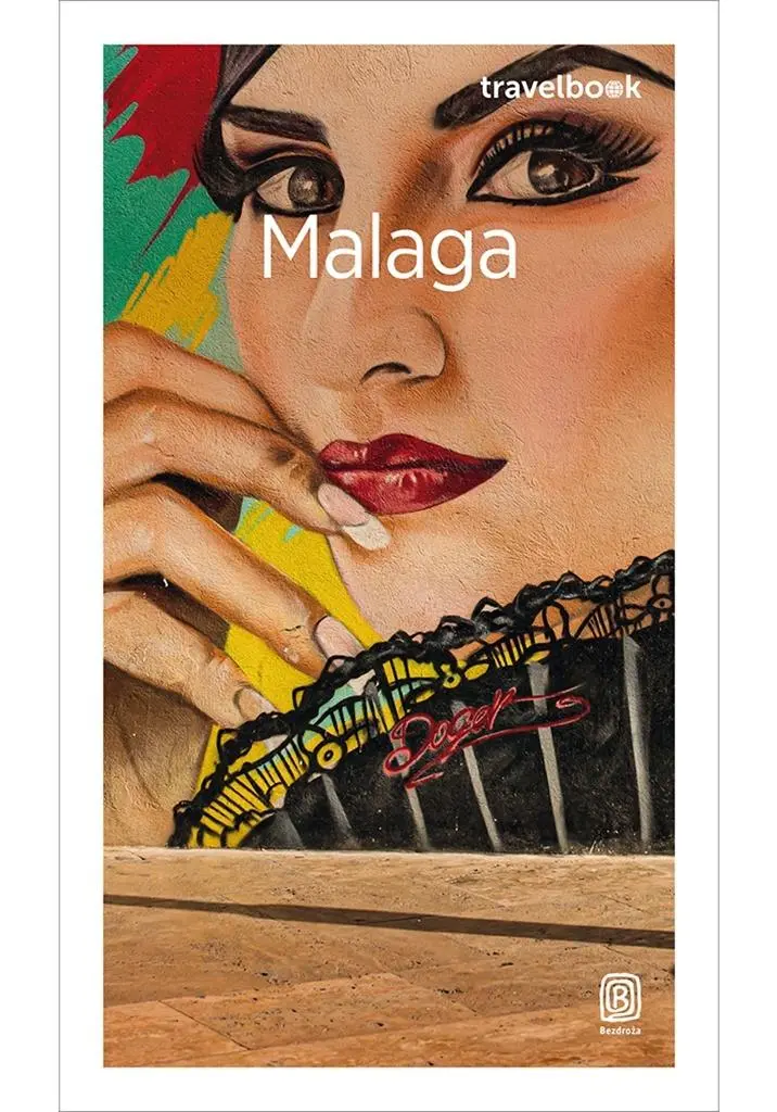 Książka - Malaga. Travelbook. Wydanie 1