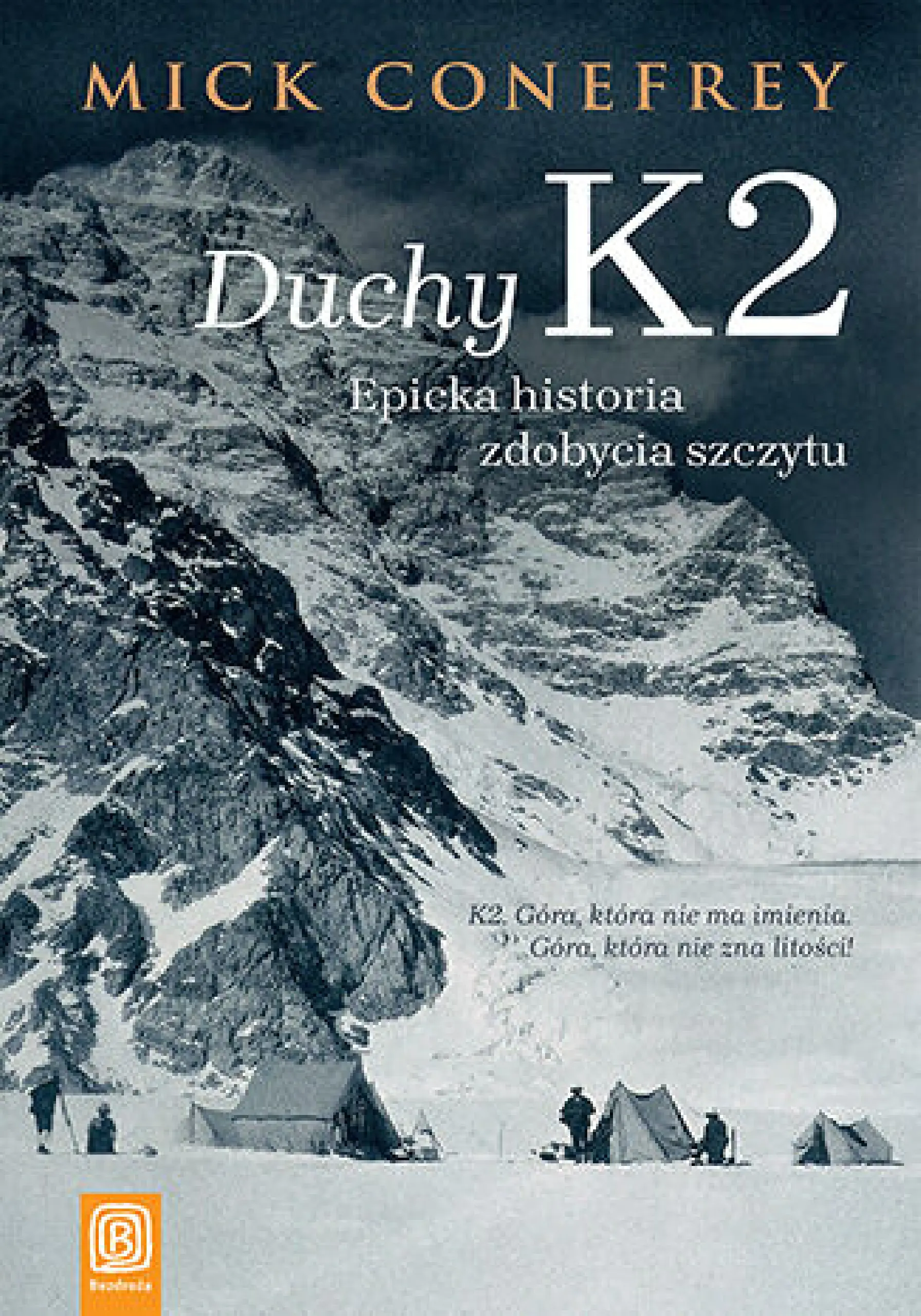 Książka - Duchy K2. Epicka historia zdobycia szczytu