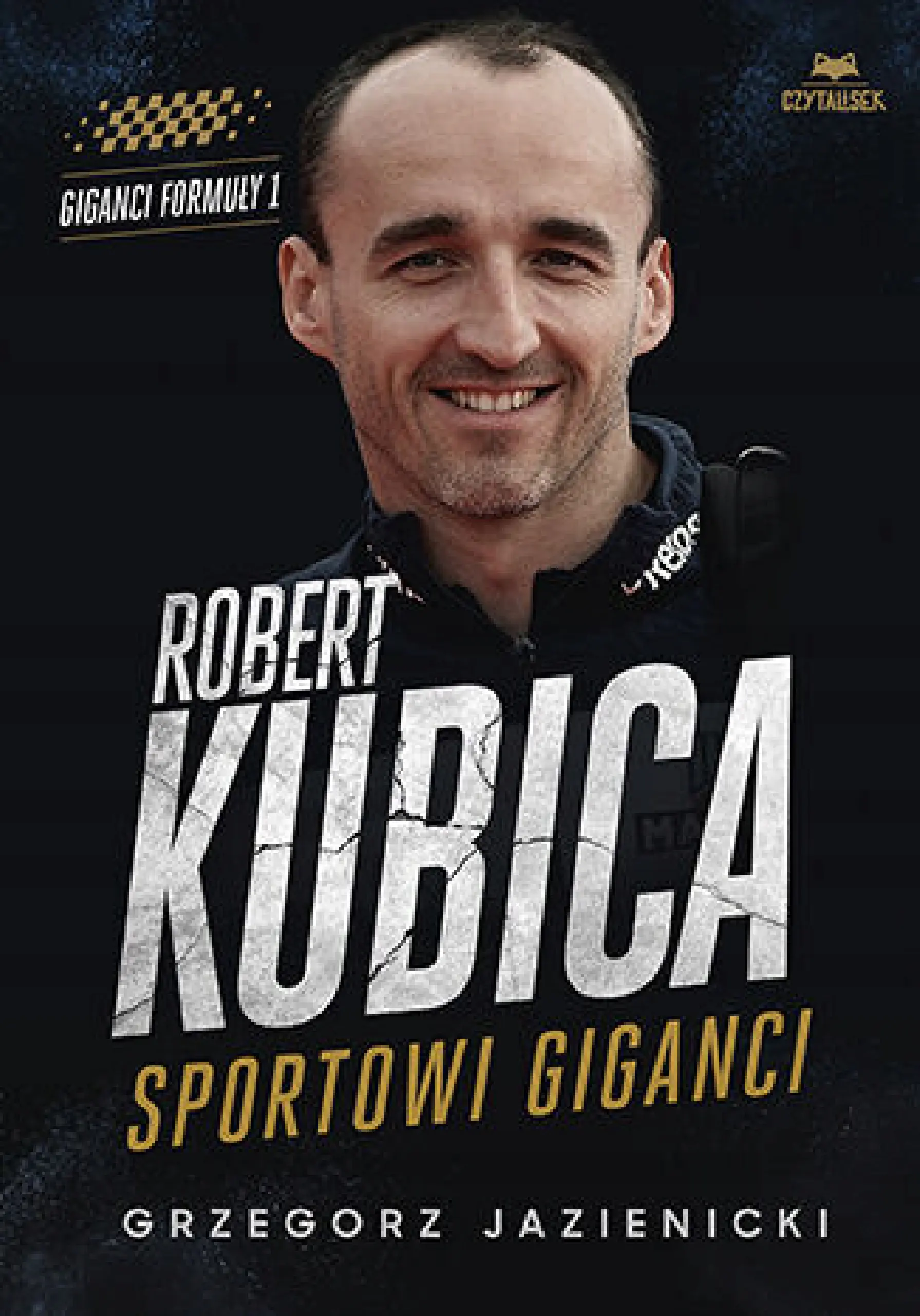 Książka - Robert Kubica. Sportowi giganci