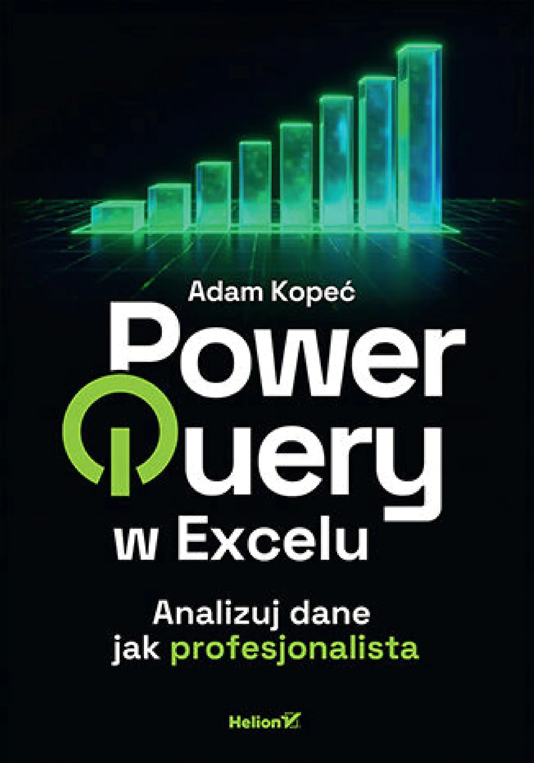 Książka - Power Query w Excelu. Analizuj dane jak profesjonalista