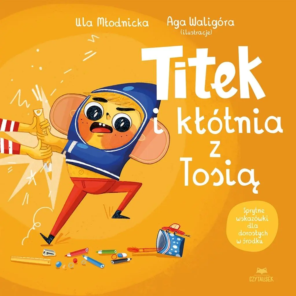 Książka - Titek i kłótnia z Tosią