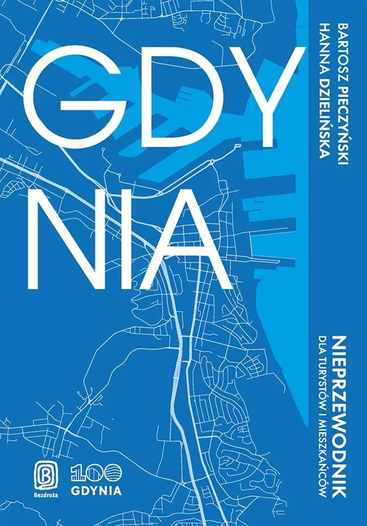 Książka - Gdynia. Nieprzewodnik dla turystów i mieszkańców