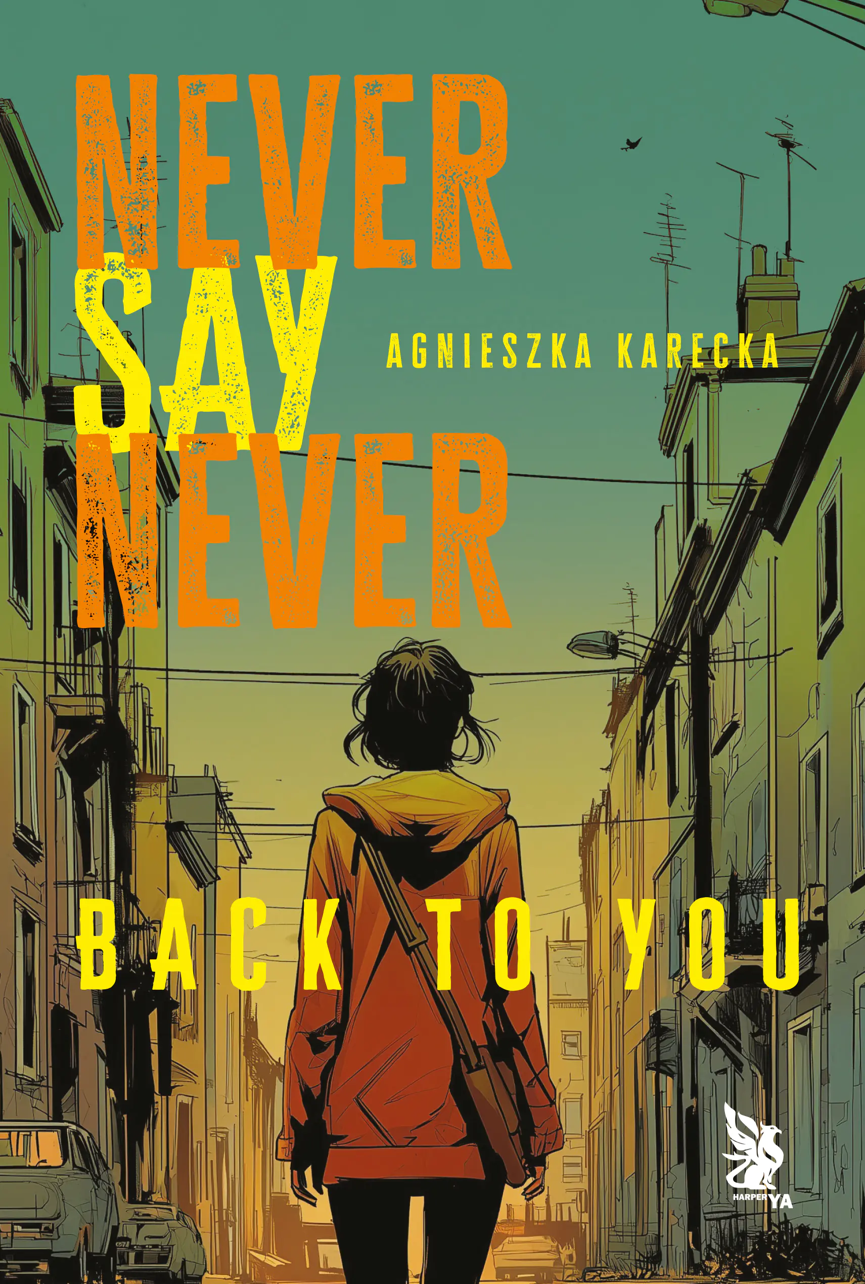 Książka - Never Say Never. Back to You