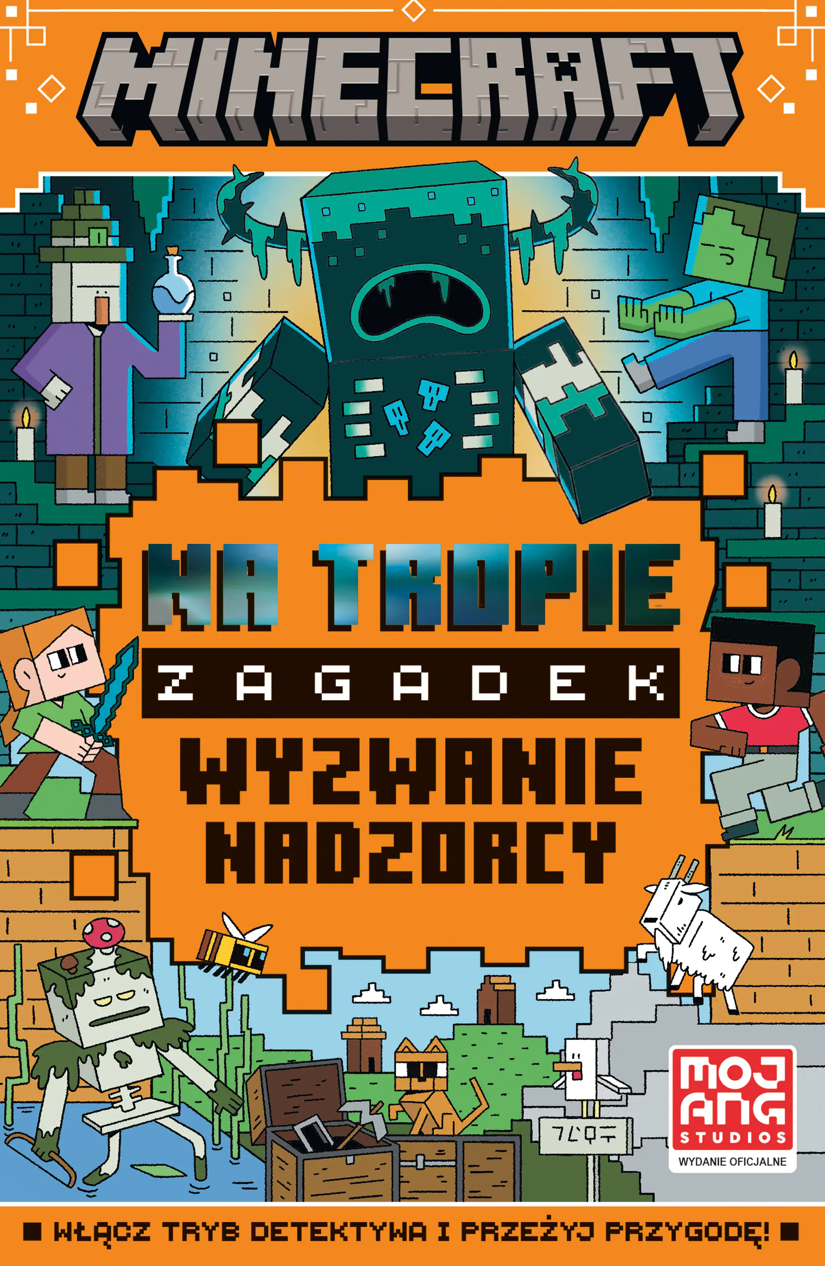 Książka - Minecraft. Na tropie zagadek. Wyzwanie nadzorcy