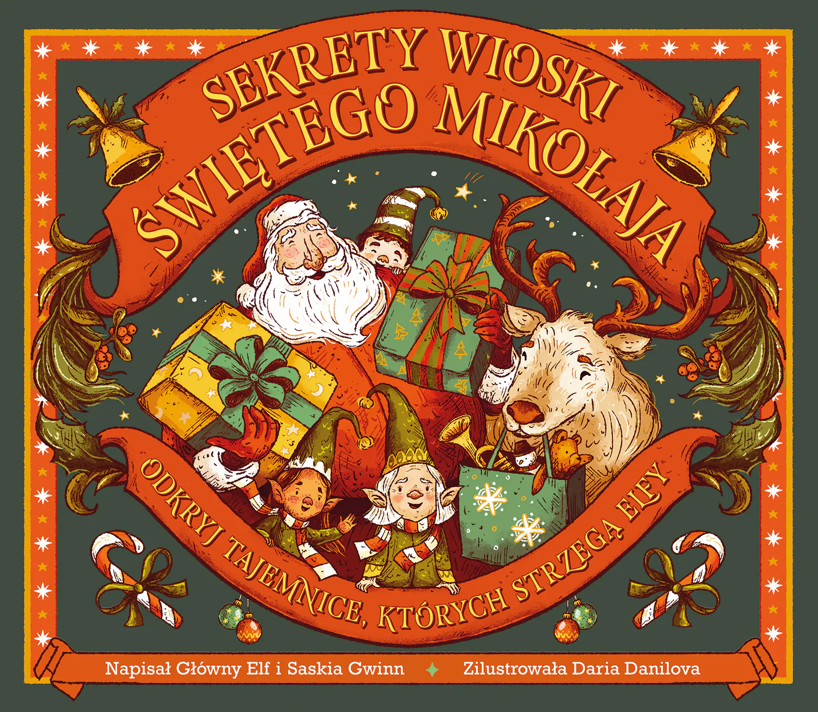 Książka - Sekrety wioski Świętego Mikołaja. Odkryj tajemnice, których strzegą elfy