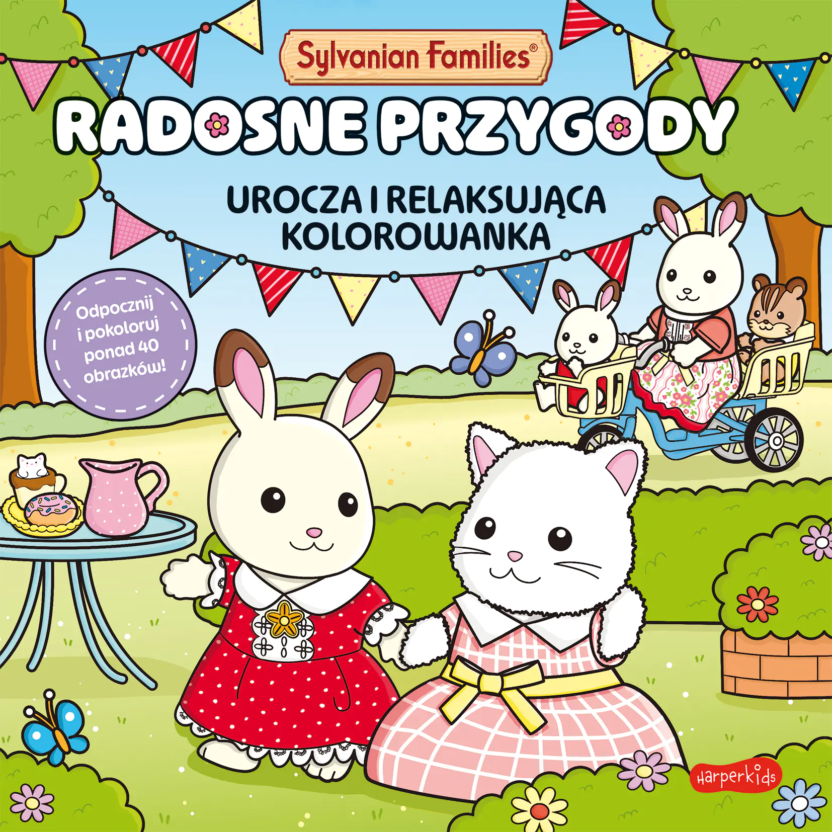 Książka - Sylvanian Families. Radosne przygody. Urocza i relaksująca kolorowanka