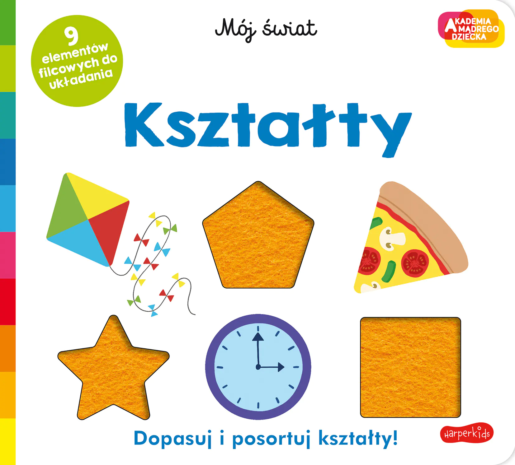 Książka - Kształty. Akademia mądrego dziecka. Mój świat