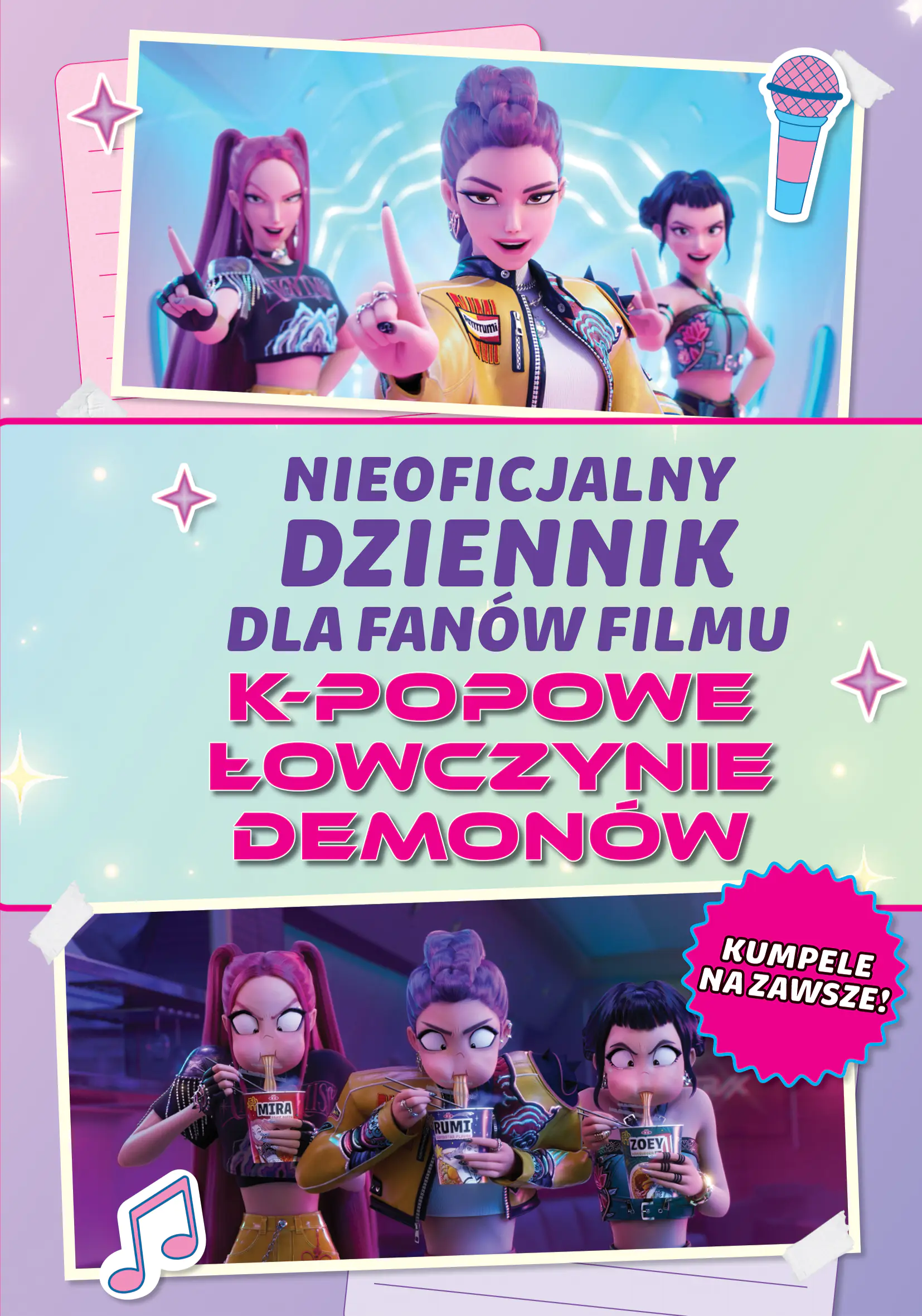 Książka - Nieoficjalny dziennik dla fanów filmu K-POPOWE ŁOWCZYNIE DEMONÓW