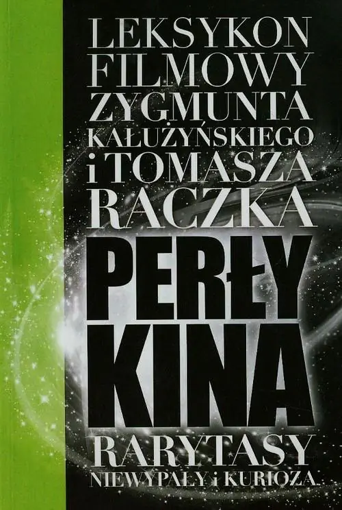 Książka - Rarytasy, niewypały i kurioza. Perły Kina. Tom 5