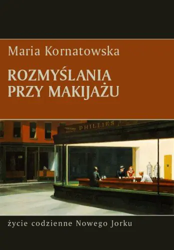 Książka - Rozmyślania przy makijażu  / Latarnik /