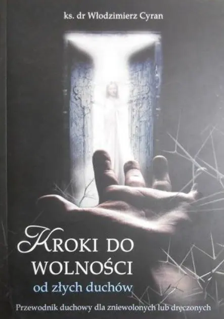 Książka - Kroki do wolności od złych duchów