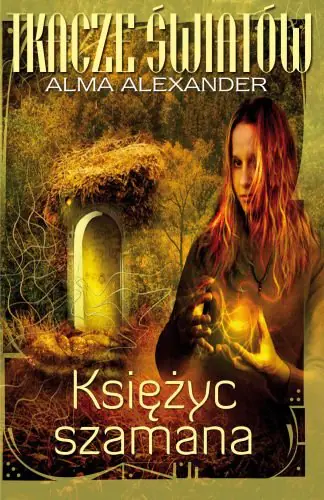 Książka - Księżyc szamana Tkacze światów 