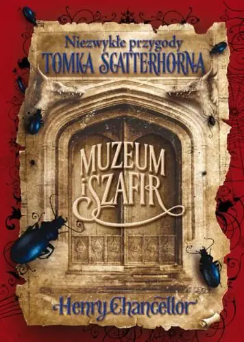Książka - Niezwykłe przygody Tomka Scatterhorna. Tom 1. Muzeum i szafir