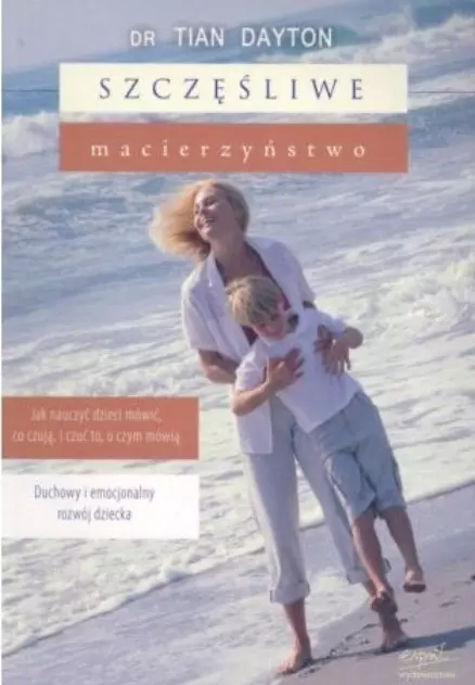Książka - Szczęśliwe macierzyństwo