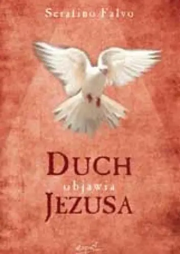 Książka - Duch objawia Jezusa